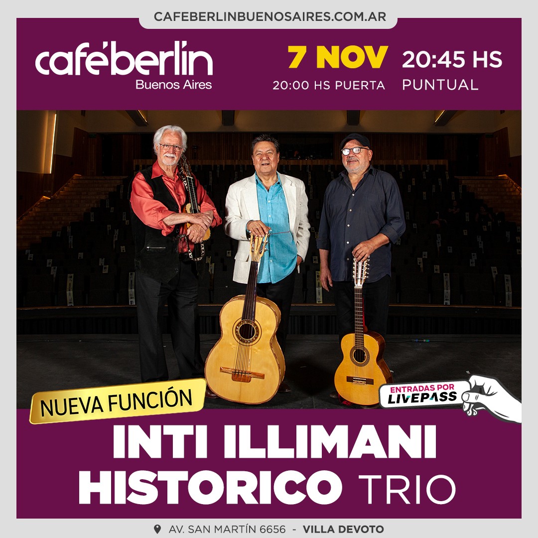 Inti- Illimani Historico Trio en Café Berlín