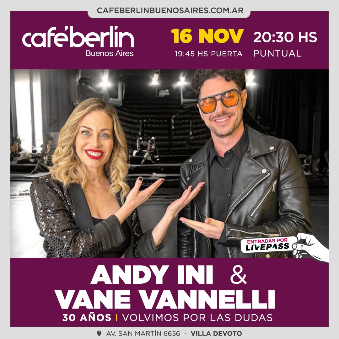 Andy Ini & Vane Vannelli en Café Berlín
