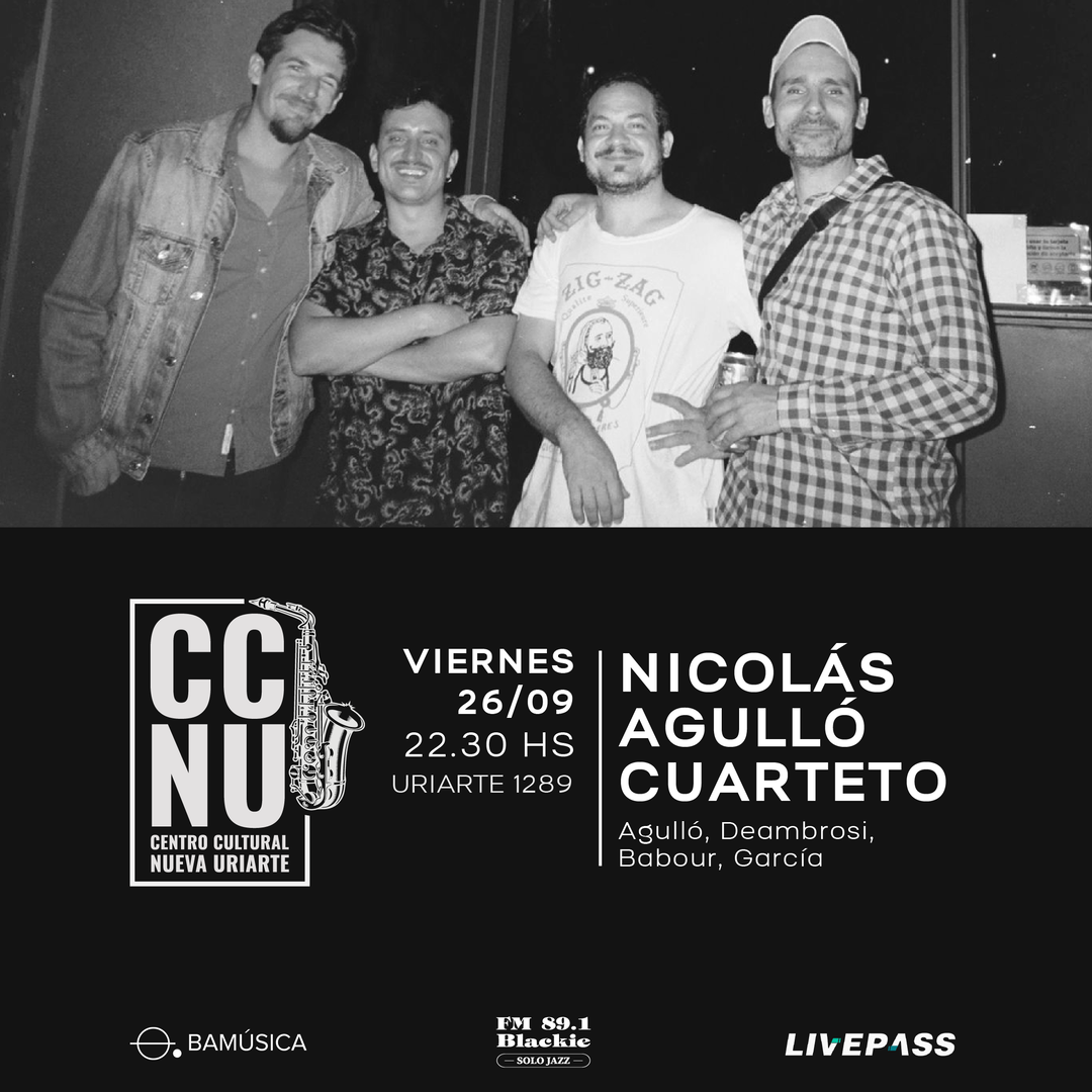 Nicolás Agulló Cuarteto en CCNU
