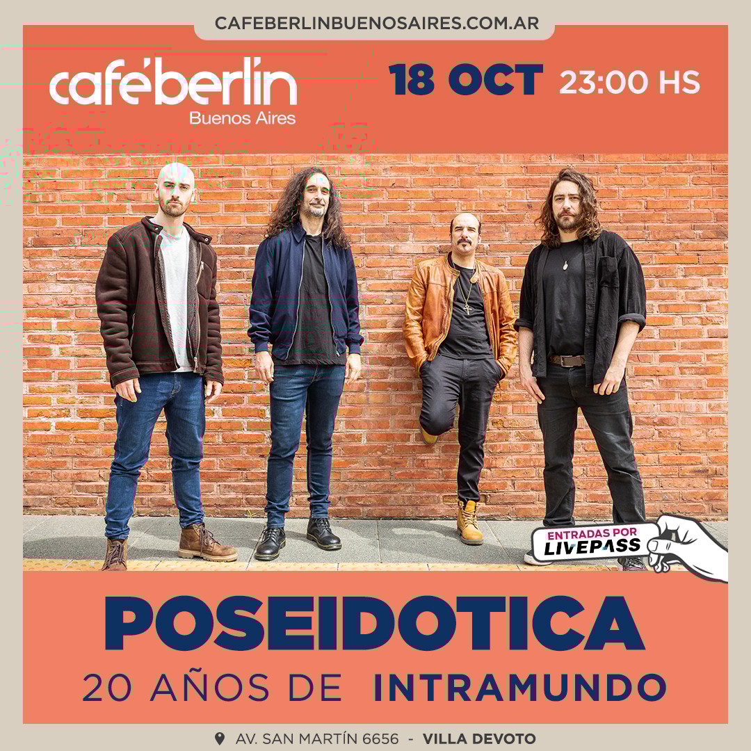 POSEIDOTICA en Café Berlín