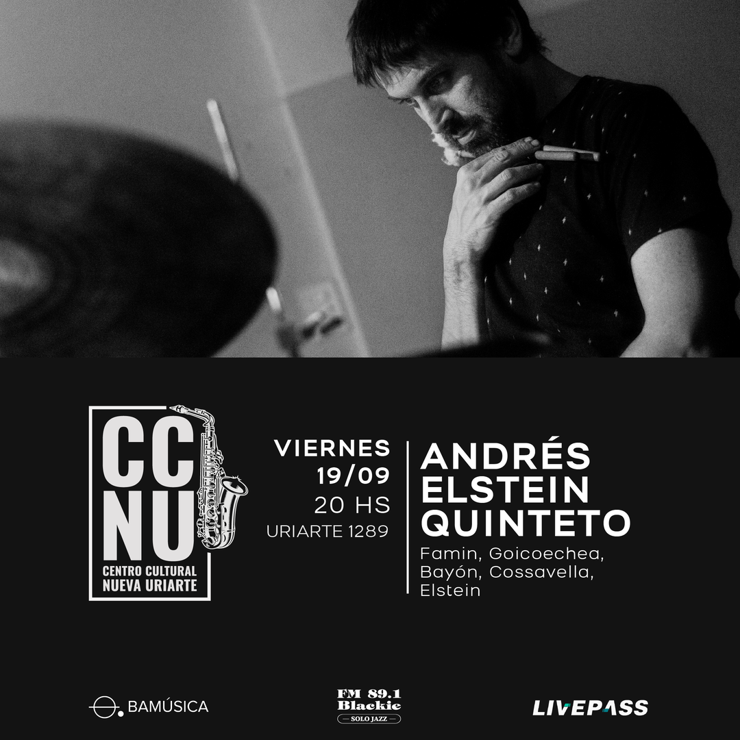 Andrés Elstein quinteto en CCNU