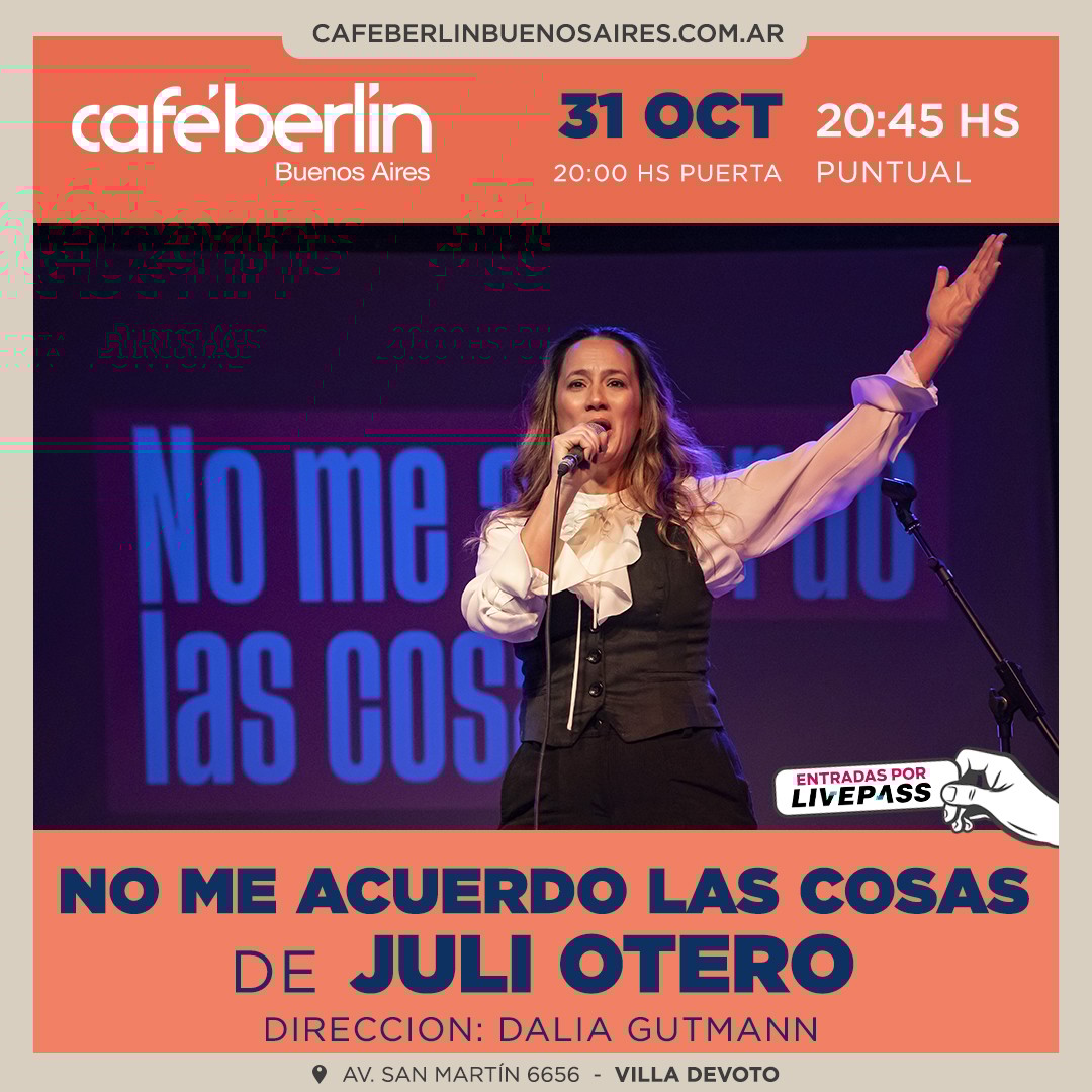 Juli Otero- No me acuerdo las cosas en Café Berlín