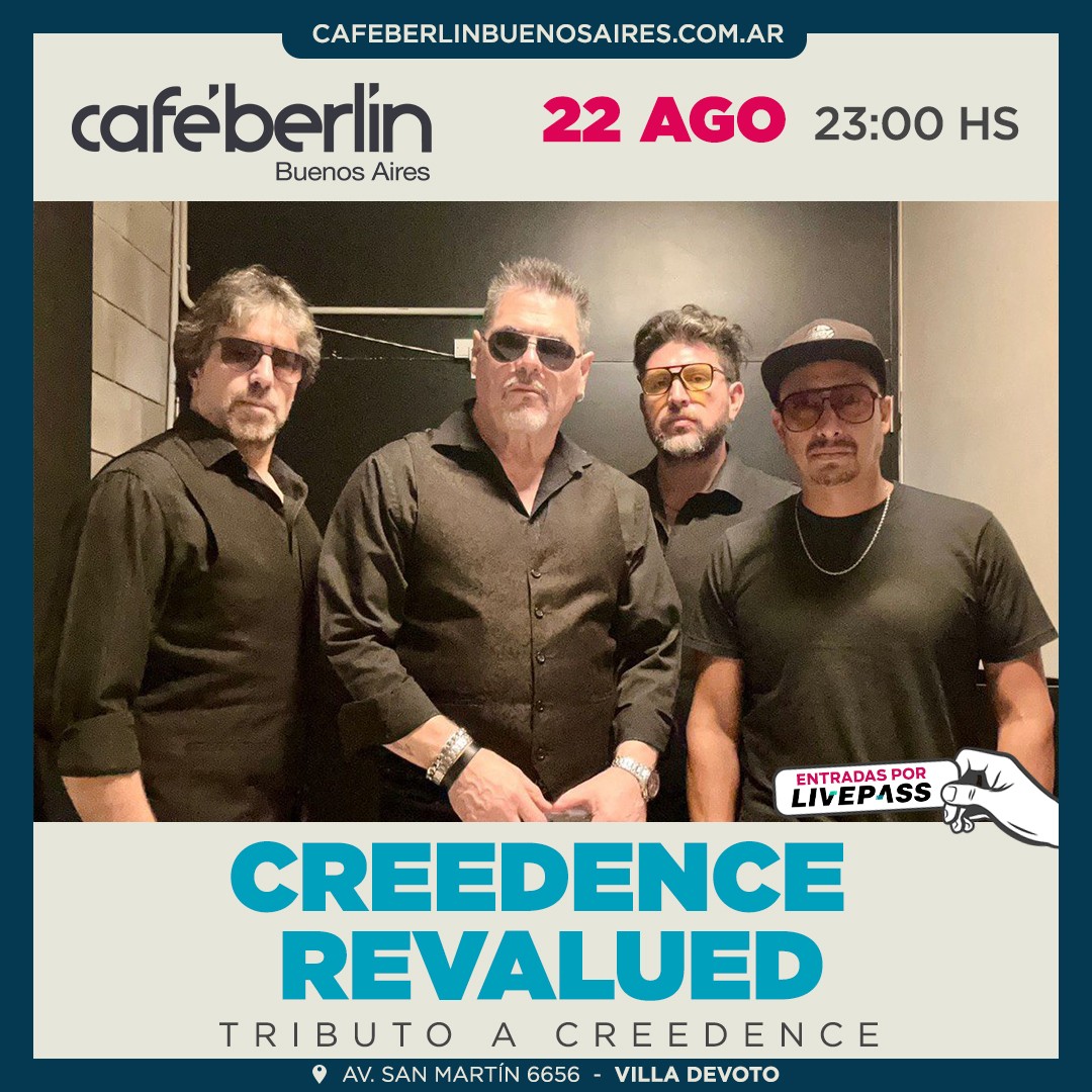 Creedence Revalued - Tributo a Creedence en Café Berlín