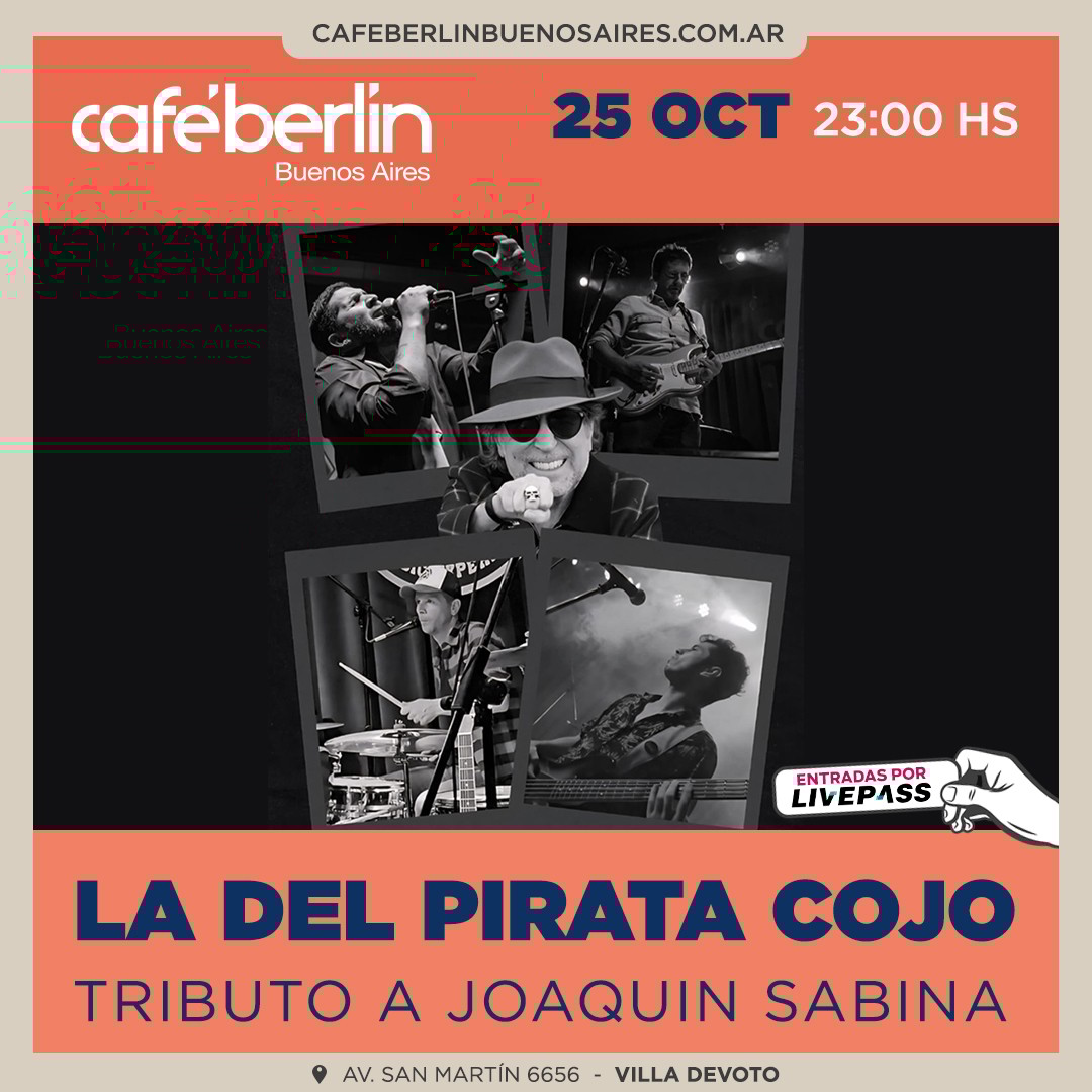 La del Pirata Cojo en Café Berlín