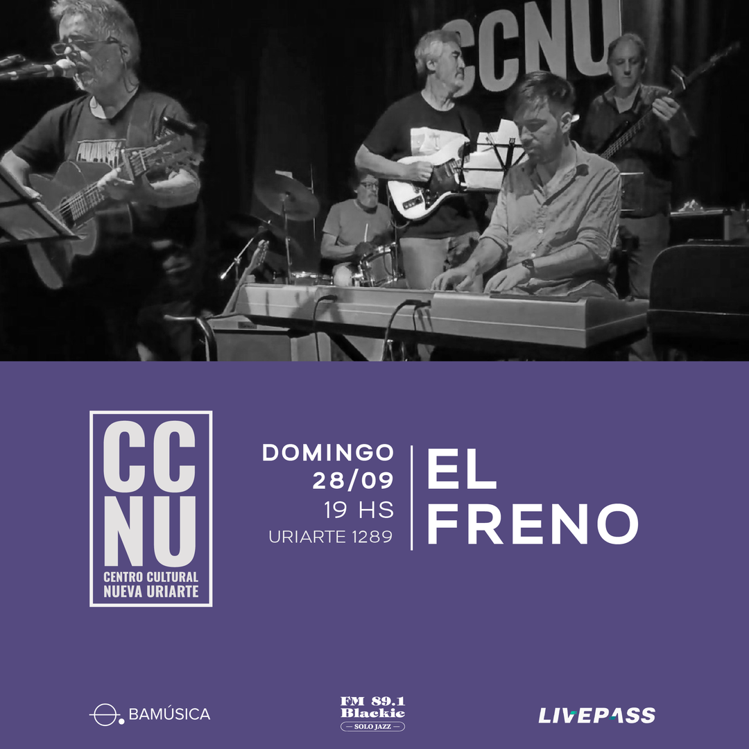 El Freno en CCNU