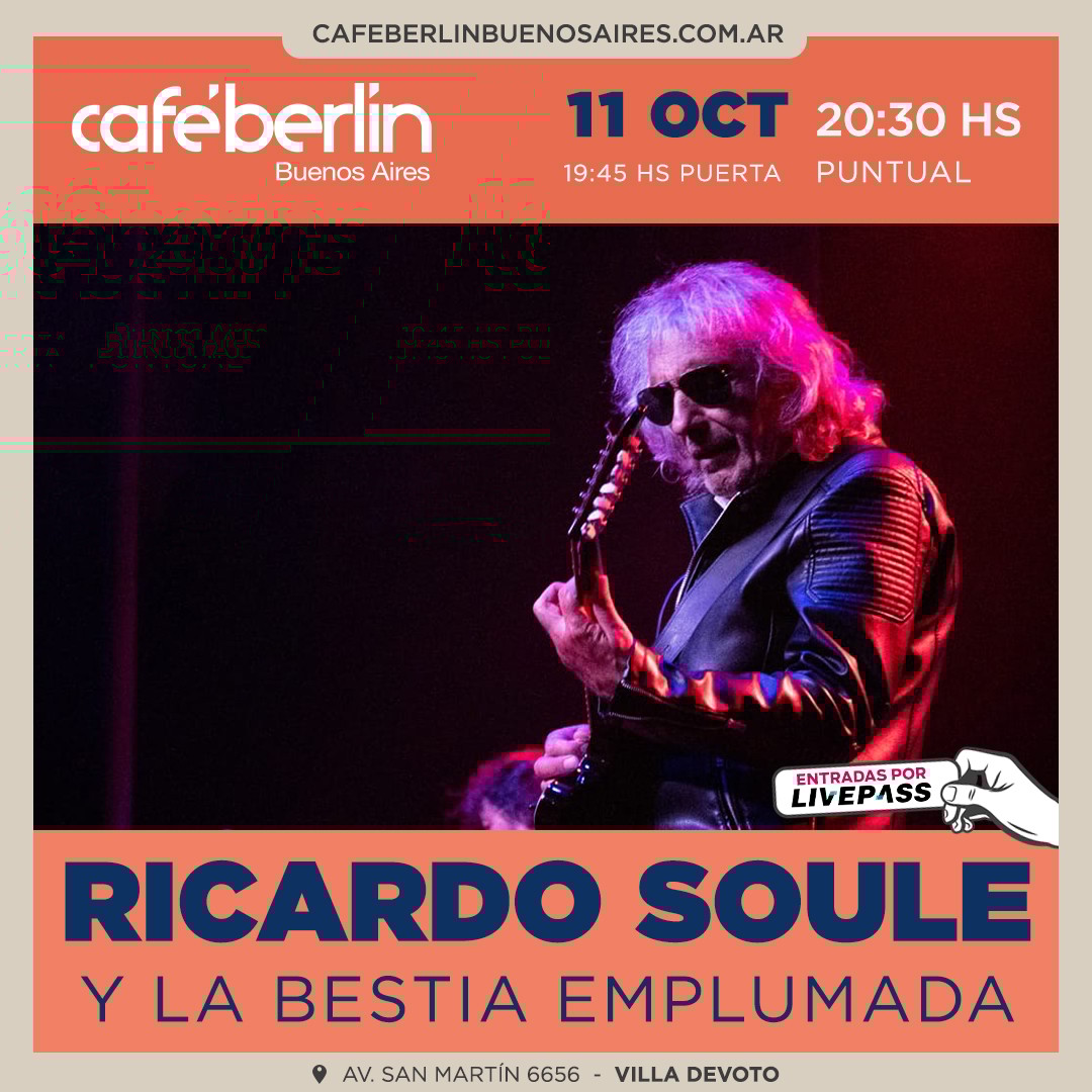 Ricardo Soulé en Café Berlín