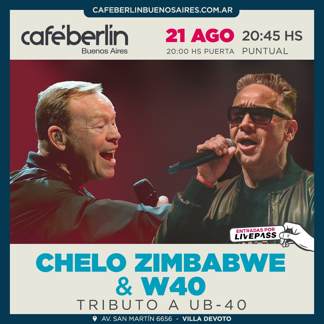 Chelo Zimbabwe & W40 en Café Berlín