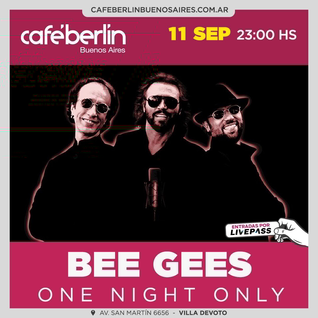 Bee Gees en Café Berlín