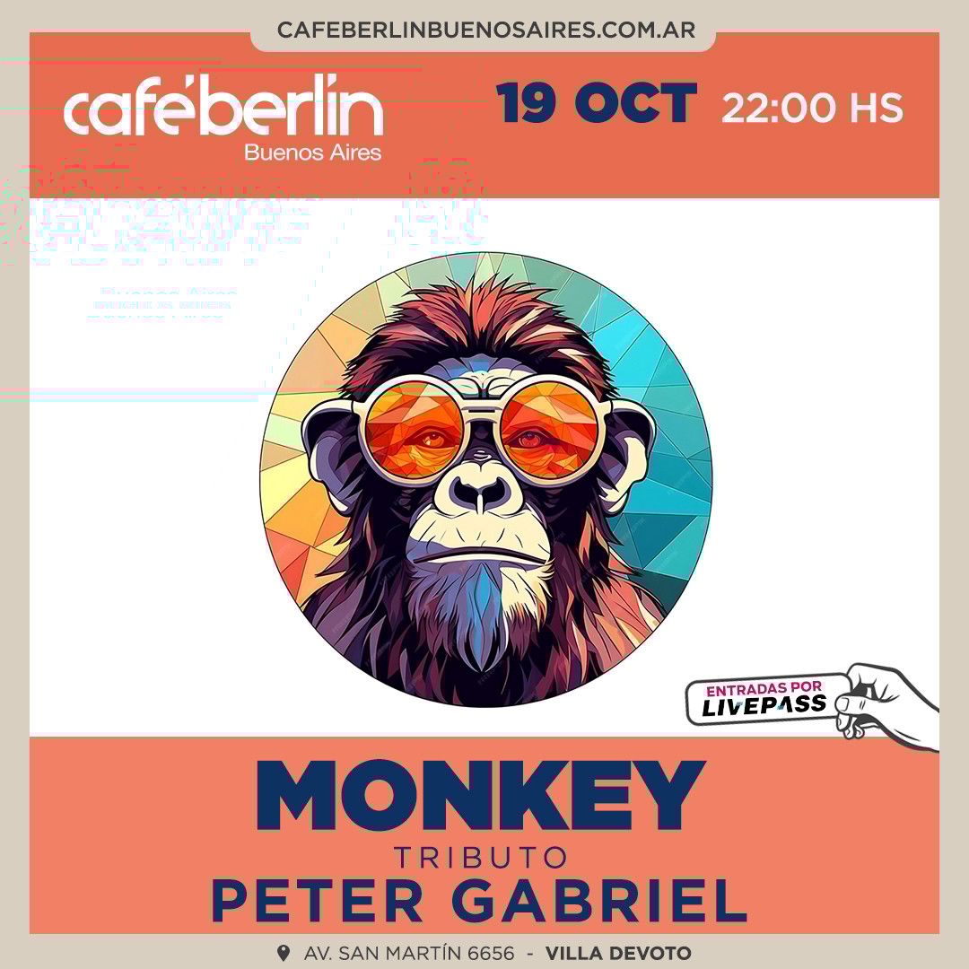 Monkey - Tributo a Peter Gabriel en Café Berlín