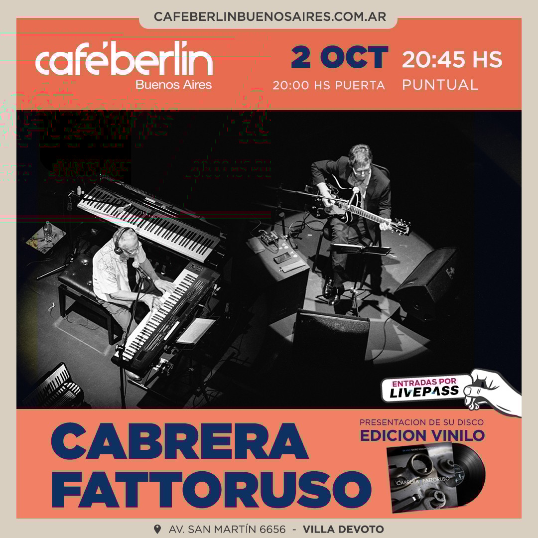 Cabrera - Fattoruso en Café Berlín