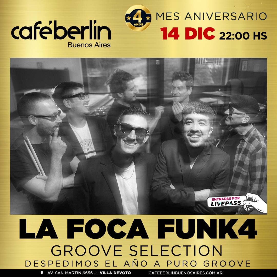 La Foca Funk4 en Café Berlín