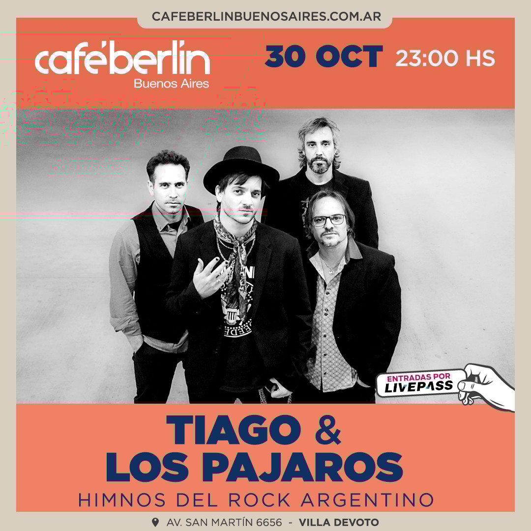 Thiago & Los Pájaros en Café Berlín