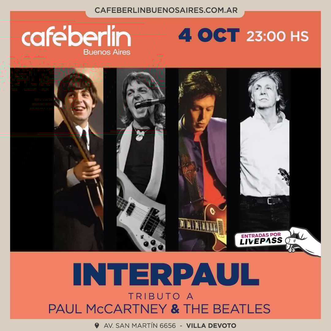 Interpaul - Tributo a Paul Mc Cartney & The Beatles en Café Berlín