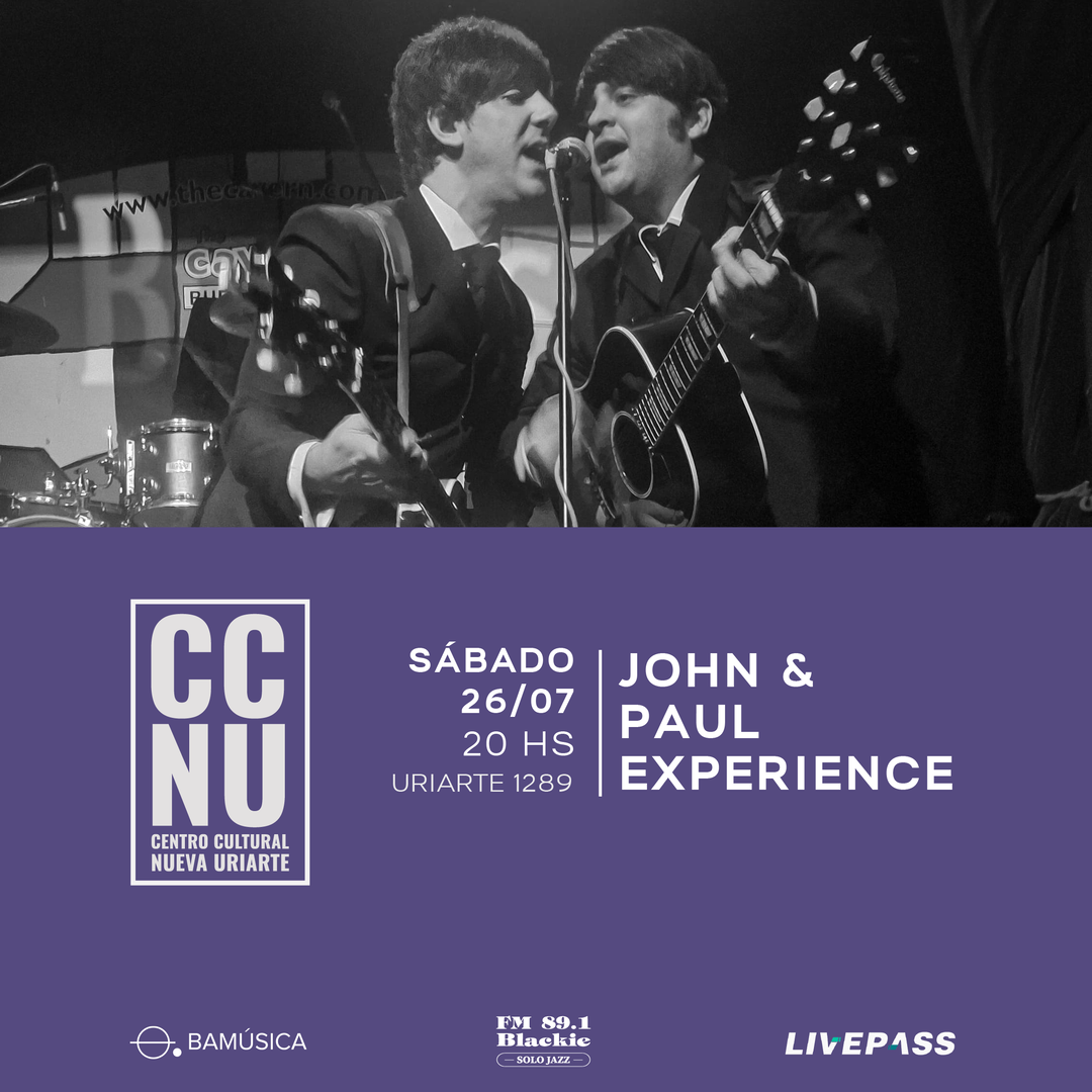 John & Paul Experience en CCNU