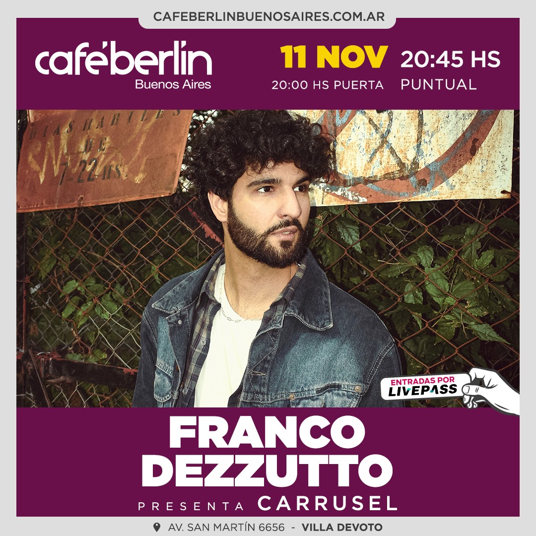 Franco Dezzutto en Café Berlín