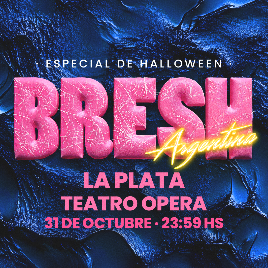 BRESH Especial de Halloween en el Teatro Ópera LP