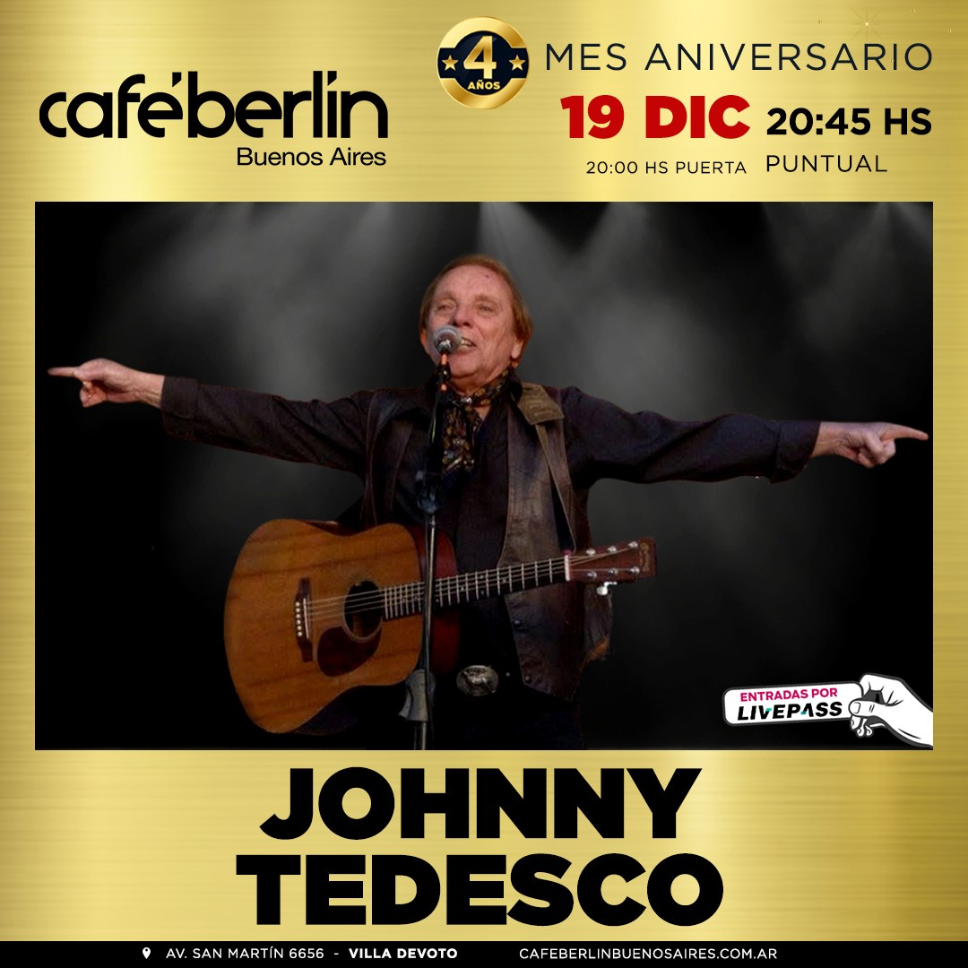 Johnny Tedesco en Café Berlín