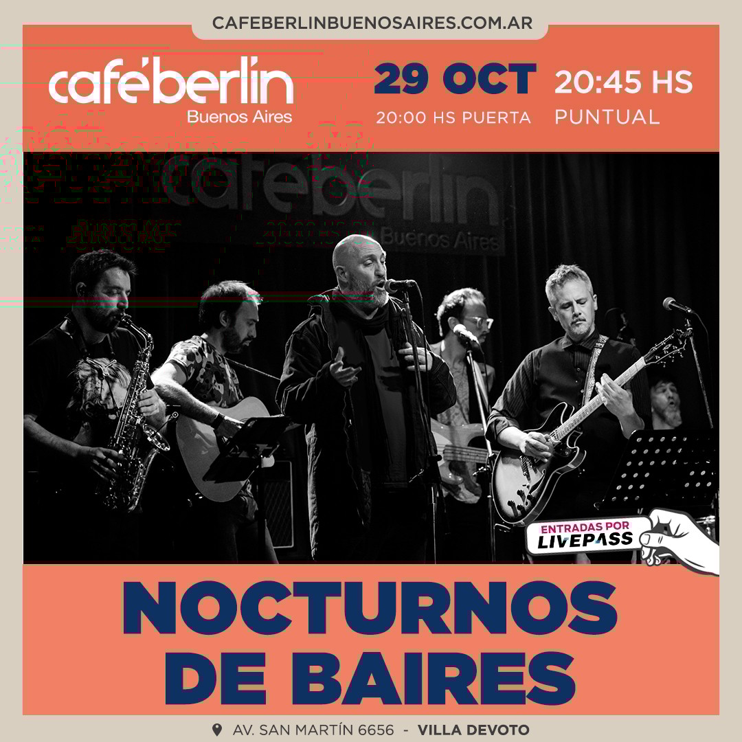 Nocturnos de Baires en Café Berlín