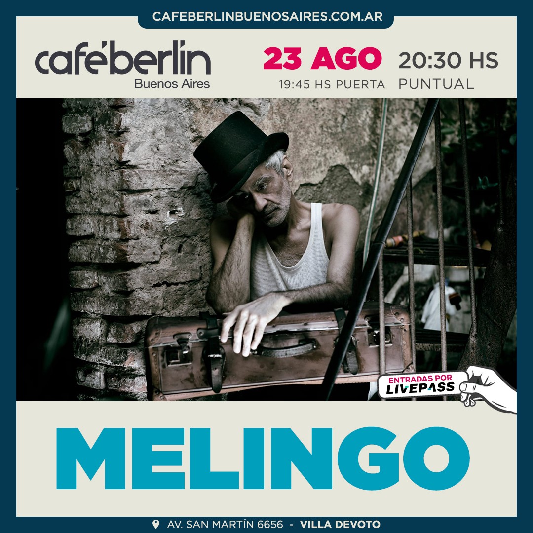 Melingo en Café Berlín