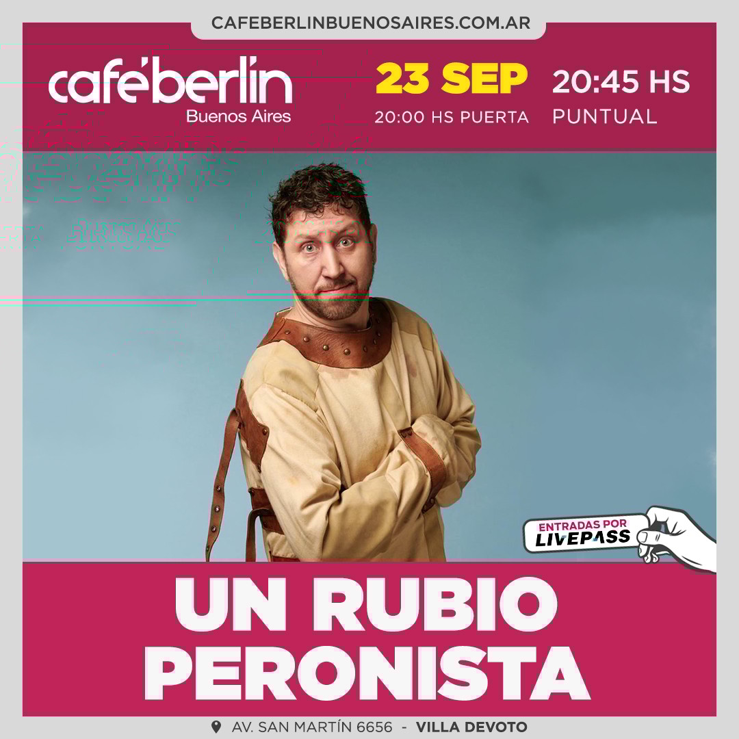 Un Rubio Peronista en Café Berlín
